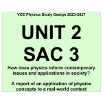 2023-2027 VCE Physics - Unit 2 School Assessed Coursework